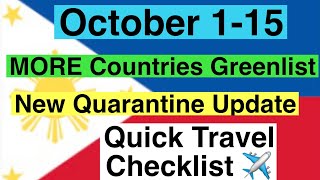 PHILIPPINES TRAVEL UPDATE  New Quarantine Rules Starting October 1 More countries in green list [upl. by Quillon]