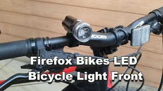 Firefox Bikes LED Bicycle Light Front [upl. by Ellenahc]