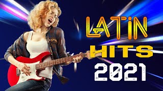 The Best Music Latin Hits 2021  Nonstop Latin Instrumental Music  Beautiful Spanish Guitar [upl. by Stannfield]