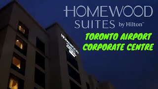 Full Hotel Tour Homewood Suites Toronto Airport Corporate Centre Toronto Ontario Canada [upl. by Nylatsirhc28]