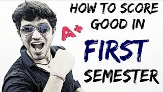 How to Score good in First Semester of College  Benefits of Good Percentage for GATEMBA Post Grad [upl. by Yekcim]