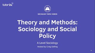 Sociology and Social Policy Sociology Theory amp Methods [upl. by Pinette]