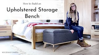 How to Build an Upholstered Storage Bench [upl. by Odiug]