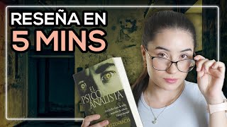 EL PSICOANALISTA  RESEÑA EN 5 MINUTOS SIN SPOILERS  JOHN KATZENBACH [upl. by Den]