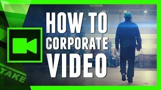 CORPORATE FILMMAKING  Things you NEED to KNOW [upl. by Aletse607]