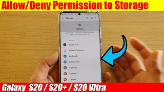 Galaxy S20S20 How to AllowDeny Permission to Storage [upl. by Ahtelrac]