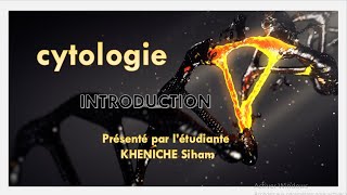 cytologie  introduction [upl. by Lecirg]