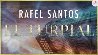 El Turpial Rafael Santos  Video Oficial [upl. by Benedicta]