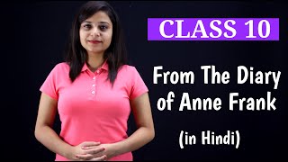 From The Diary of Anne Frank Class 10  Summary in Hindi  Part  1 [upl. by Sherris]