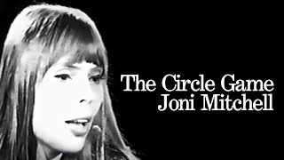 Joni Mitchell  The Circle Game Live InStudio 1968 [upl. by Amber]