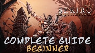 Sekiro Shadows Die Twice  Beginner Guide [upl. by Acinorrev]