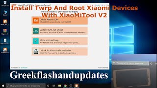 Install Twrp And Root Xiaomi Devices With XiaoMiTool V2 [upl. by Hyland779]