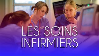 LES SOINS INFIRMIERS [upl. by Atnauqahs]