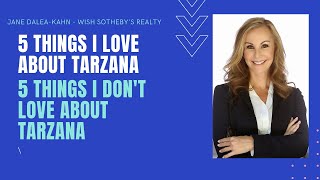 Pros and Cons of Living in Tarzana California [upl. by Meedan]