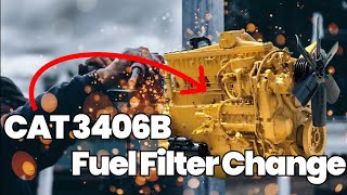 CHANGING A CAT 3406B FUEL FILTER  Caterpillar Engine Parts [upl. by Enileuqcaj900]