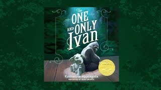 The One And Only Ivan by Katherine Applegate  Audiobook Excerpt [upl. by Gwenora]