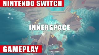 InnerSpace Nintendo Switch Gameplay [upl. by Morrison]