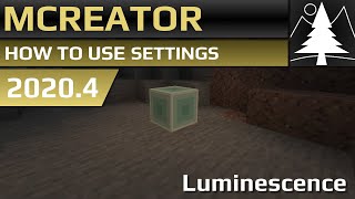 MCreator How to use block Luminescence  Settings Tutorial [upl. by Refenej]