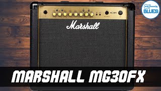 Marshall MG30GFX MG GOLD Series Amplifier Review [upl. by Mchail]