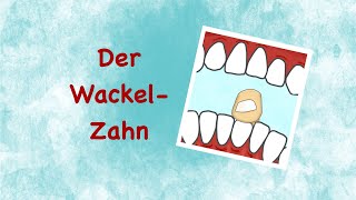 Der Wackelzahn [upl. by Lepp]