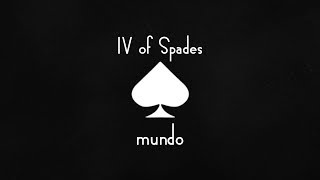 IV OF SPADES  Mundo Lyrics [upl. by Kristian]