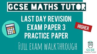 Last Day Revision Predicted Paper 3 Exam  June 14th 2023  Higher Exam Walkthrough  TGMT [upl. by Armond]