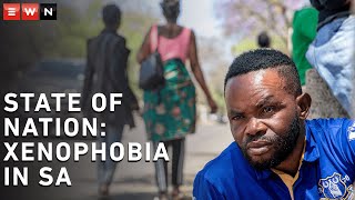 State of Nation A deeper look into the Xenophobic crisis in South Africa [upl. by Enrichetta]