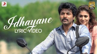 Velaikkaran  Iraiva Lyric Video  Anirudh Jonita Gandhi  Sivakarthikeyan Nayanthara l Mohan Raja [upl. by Nashner]