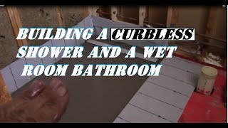 BUILDING CURBLESS SHOWERpart 1 [upl. by Nels283]