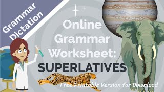 Online Grammar WorksheetSuperlatives [upl. by Kciv]