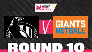 Magpies v GIANTS  SSN 2022 Round 10  Full Match  Suncorp Super Netball [upl. by Post]