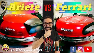 Ariete 909 vs G3 Ferrari Delizia  Qual è il migliore [upl. by Mcroberts]