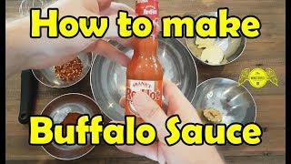 How to Make Buffalo Sauce [upl. by Dionis391]