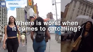 WHERE IS THE WORST CITY FOR CATCALLING [upl. by Nosimaj244]