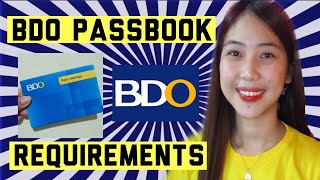 HOW TO OPEN A BDO PASSBOOK steps  requirements 2021 [upl. by Econah933]