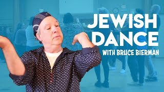 Jewish Dance An Overview with Bruce Bierman [upl. by Efthim]