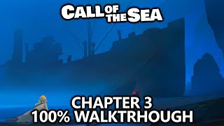 Call of the Sea  100 Walkthrough  Chapter 3  All Achievements Puzzle Solutions amp Collectibles [upl. by Cyrilla522]