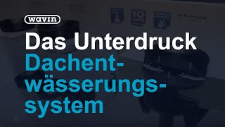 Wavin QuickStream  Das UnterdruckDachentwässerungssystem  Wavin [upl. by Cressida524]