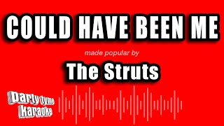 The Struts  Could Have Been Me Karaoke Version [upl. by Nomelif70]