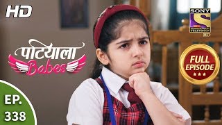 Patiala Babes  Ep 338  Full Episode  12th March 2020 [upl. by Pebrook]