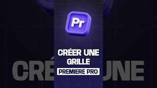 CRÉER UNE GRILLE SUR PREMIERE PRO [upl. by Picker]