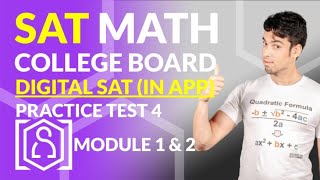 NEW SAT Math DIGITAL SAT  Practice Test 4 Module 1 amp 2 via APP in REAL TIME [upl. by Saibot590]