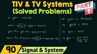 TimeInvariant and TimeVariant Systems Solved Problems  Part 1 [upl. by Vaules]