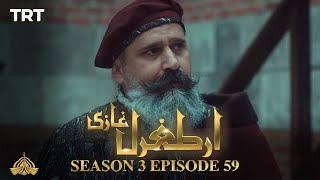 Ertugrul Ghazi Urdu  Episode 59  Season 3 [upl. by Enitsuj]