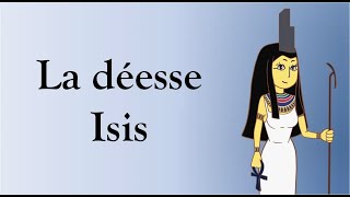 06 La déesse Isis [upl. by Polik]