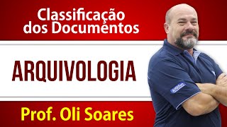 Arquivologia  Classificação dos Documentos  AlfaCon [upl. by Dnalloh]