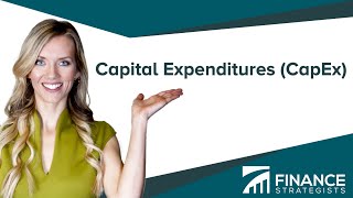 Capital Expenditures CapEx Definition  Finance Strategists  Your Online Finance Dictionary [upl. by Ytrebil]