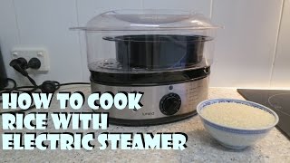 How to cook rice with electric steamer [upl. by Wengert]