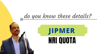 JIPMER NRI Quota  Seat Matrix  Fees  Eligibility  Cutoff [upl. by Barthel]