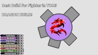 DRAGON BUILD  The Best Build for Fighter in TDM 410K  diepio [upl. by Nbi]